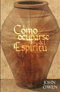 Cómo Ocuparse del Espíritu (Rústica) [Libro]