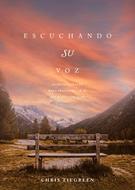 Escuchando Su Voz (Rústica) [Libro]