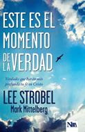 Este es el Momento de la Verdad (Rústica) [Libro]