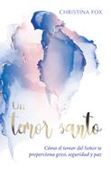 Un Temor Santo (Rústica) [Libro]