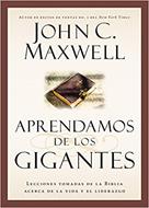 Aprendamos de los Gigantes (Rústica) [Libro]