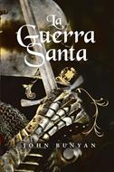 La Guerra Santa (Rústica) [Libro]