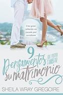 9 Pensamientos que Pueden Cambiar su Matrimonio (Rústica) [Libro]