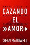 Cazando el Amor (Rústica) [Libro]