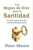 Las Reglas de Dios para la Santidad (Rústica) [Libro]