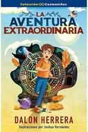La Aventura Extraordinaria (Rústica) [Libro]