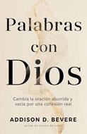 Palabras con Dios (Rústica) [Libro]