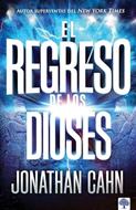 El Regreso de los Dioses (Rústica) [Libro]