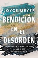 Bendición en el desorden (Rústica)