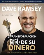La Transformación Total de su Dinero Actualizada y Ampliada: (Rústica)