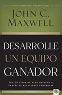 Desarrolle un Equipo Ganador (Rústica)