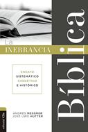 La Inerrancia Bíblica (Rústica)