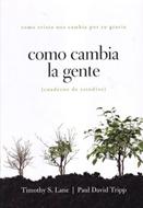 Cómo Cambia la Gente (Rústica) [Libro]