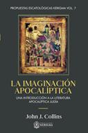La Imaginación Apocalíptica (Rústica)