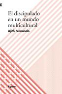 El Discipulado en un Mundo Multicultural (Rústica) [Libro]