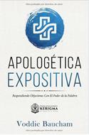 Apologética Expositiva (Rústica) [Libro]
