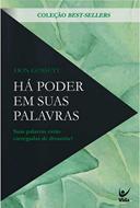 Há poder em suas palavras