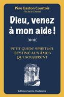 Dieu, venez à mon aide