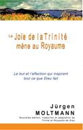 La joie de la Trinité mène au Royaume