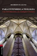 Para Entender la Teología (Rústica)