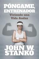 Póngame Entrenador (Rústica)