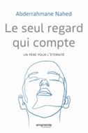 Le seul regard qui compte