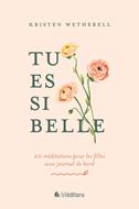 Tu es si belle