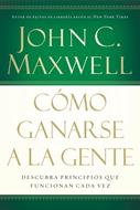 Cómo Ganarse a la Gente (Rústica)