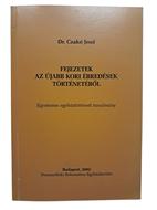 Fejezetek az újabb kori ébredések történetéből (Puhatáblás papírkötés) [Antikvár könyv]