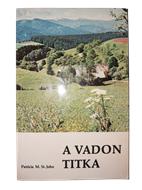 A vadon titka (Papírkötés) [Antikvár könyv]