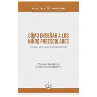 Cómo Enseñar a los Niños Preescolares (Rústica)