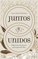 Juntos y Unidos (Rústica)