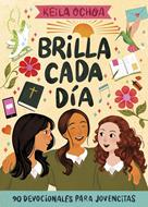 Brilla Cada Día (Rústica)