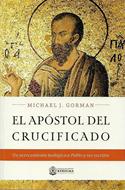El Apóstol del Crucificado (Rústica)