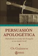 Persuasión Apologética (Rústica)