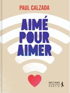 Aimé pour aimer