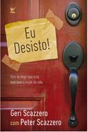 Eu desisto