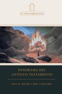 Panorama del Antiguo Testamento (Tapa Dura)