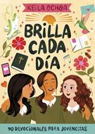 Brilla Cada Día (Rústica)