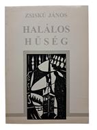 Halálos hűség (Puhatáblás papírkötés) [Antikvár könyv]