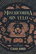 Misericordia sin Velo (Tapa Rústica)