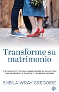Transforme su Matrimonio (Tapa Rústica)