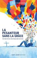 La pesanteur sans la grâce