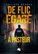 De flic égaré à pasteur