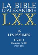 Les Psaumes Tome 3 Psaumes 72 à 88