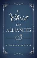 Le Christ des alliances