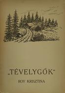 Tévelygők (Papír) [Antikvár könyv]