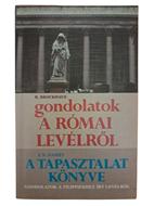 Gondolatok a római levélről - A tapasztalat könyve (Puhatáblás papírkötés) [Antikvár könyv]