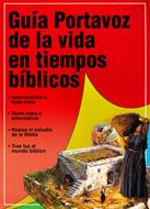 Guía Portavoz de la Vida en Tiempos Bíblicos (Tapa Rústica)