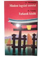 Mindent legyőző szeretet - Farkasok között (Papír) [Antikvár könyv]